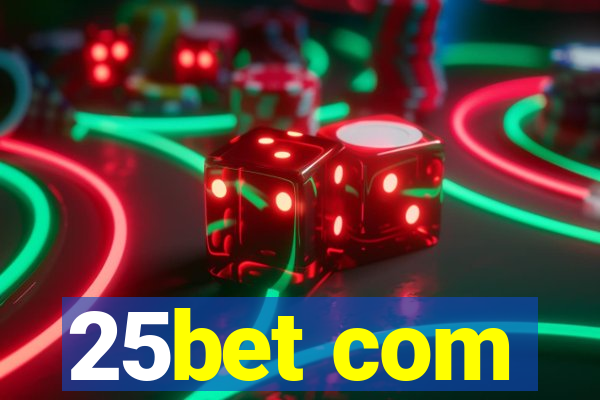 25bet com